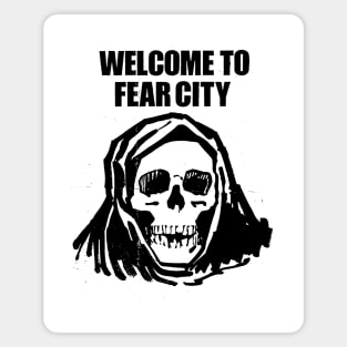 Welcome To Fear City Magnet